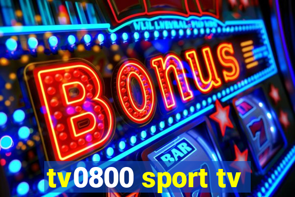 tv0800 sport tv